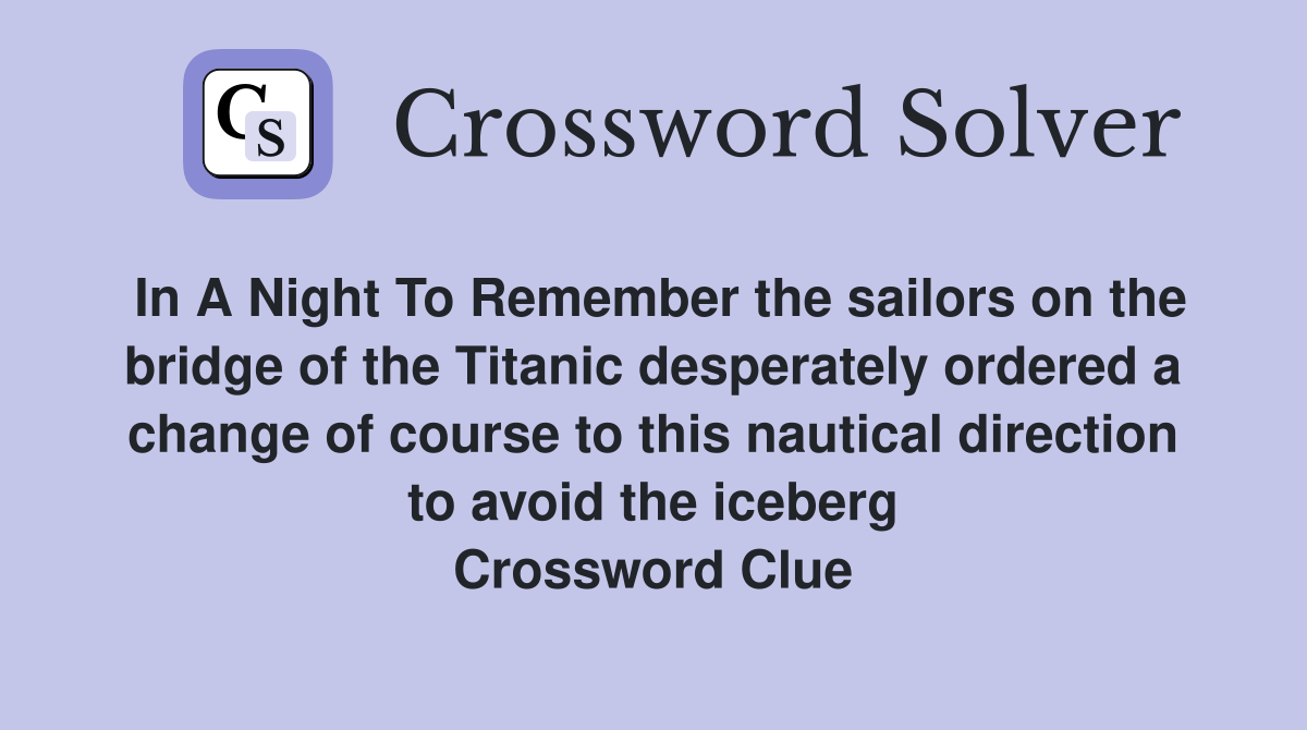 In A Night To Remember the sailors on the bridge of the Titanic